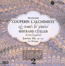 Couperin Lalchimiste: Les Annees De Jeunesse - Bertrand Cuiller  /  Jean-Luc Ho  /  Les Meslanges