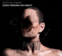 Gods Verging On Sanity - Black Nail Cabaret