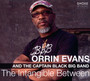 The Intangible Between - Orrin Evans