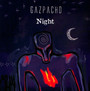 Night - Gazpacho