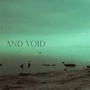 Void - And Void