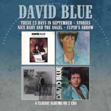 These 23 Days In September / Stories / Nice Baby & The Ang - David Blue