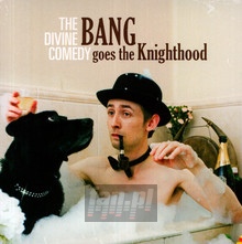 Bang Goes The Knighthood - The Divine Comedy 