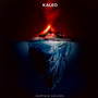 Surface Sounds - Kaleo