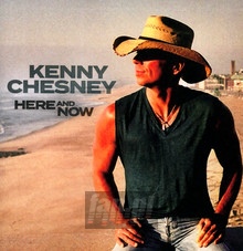 Here & Now - Kenny Chesney