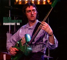 Frankfurt '86 - Allan Holdsworth - bigger Frankfurt '86 - Allan Holdsworth