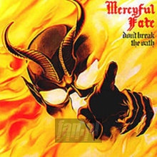 Don't Break The Oath - Mercyful Fate