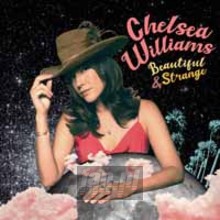Beautiful & Strange - Chelsea Williams
