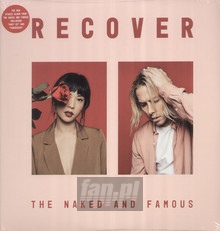 Recover - The Naked and Famous