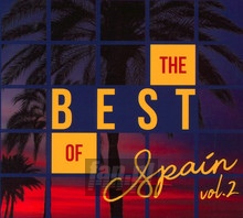 The Best Of Spain vol. 2 - The Best Of   