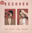 Recover - The Naked and Famous