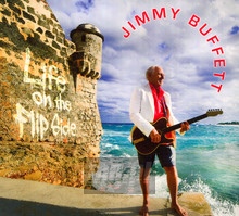 Life On The Flip Side - Jimmy Buffett - powiększ Life On The Flip Side - Jimmy Buffett