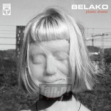 Plastic Drama - Belako