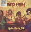 Hyde Park '69 - Blind Faith