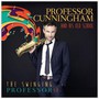 Swinging Professor - Professor Cunningham