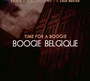 Time For A Boogie - Boogie Belgique