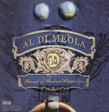 Pursuit Of Radical Rhapsody - Al Di Meola 