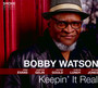 Keepin' It Real - Bobby Watson