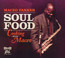 Soul Food: Cooking With Ma - Maceo Parker Soul Food: Cooking With Ma - Maceo Parker