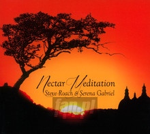 Nectar Meditation - Steve Roach  & Serena Gabriel