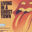 Living In A Ghost Town - The Rolling Stones 