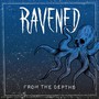 From The Depths - Ravened