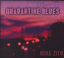 Quarantine Blues - Mike Zito