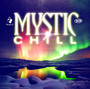 Mystic Chill - V/A