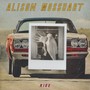 Rise/It Ain't Water - Alison Mosshart