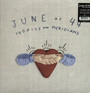 Tropics & Meridians - June Of 44