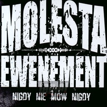 Nigdy Nie Mów Nigdy - Molesta Ewenement - bigger Nigdy Nie Mów Nigdy - Molesta Ewenement