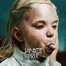 Waking - Janice Prix