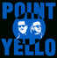 Point - Yello