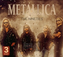 The Nineties / Radio Broadcast - Metallica