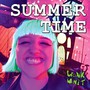 Summer Time / You're Sick (Solid - Wonk Unit