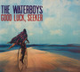 Good Luck, Seeker - The Waterboys