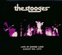 Live At Goose Lake: August 8TH 1970 - The Stooges