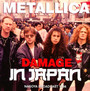 Damage In Japan - Metallica