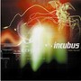 Make Yourself - Incubus