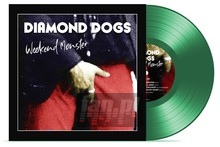 Weekend Monster - Diamond Dogs - bigger Weekend Monster - Diamond Dogs