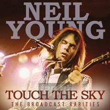 Touch The Sky - Neil Young