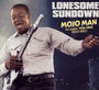 Mojo Man: The Complete 1956-1962 Excello Singles - Lonesome Sundown