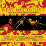 West Meets East ~ Indian Music & Its Influence On The West - V/A