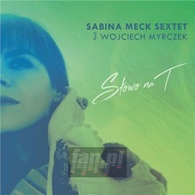 Sowo Na T - Sabina Meck Trio Sextet
