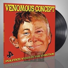 Politics Versus The Erection - Venomous Concept