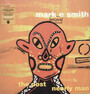 The Post Nearly Man - Mark E Smith 