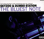Bluest Note - Skyzoo & Dumbo Station
