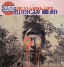 American Head - The Flaming Lips 