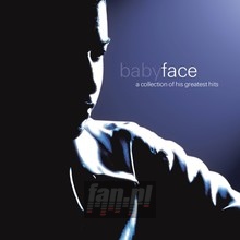 Collection Of His Greatest Hits - Babyface