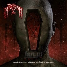 Fatal Grotesque Symbols - Messiah